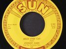 JOHNNY CASH: mean eyed cat / port of lonely hearts SUN 7
