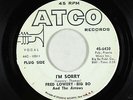 Northern Soul 45 - Fred Lowery/Big Bo & the Arrows - I'm Sorry - Atco