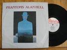 ALAN HULL   PHANTOMS 1979 RARE VINYL LP ALBUM RECORD VG++ / VG