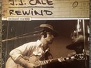 J.J. Cale “REWIND” 2007 LP Unrealeased Recordings, Blues,country,rock,pop