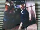 Paul Weller         More Modern Classics Double LP