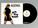 Madonna - Bye Bye Baby - Tested Vintage Vinyl 12