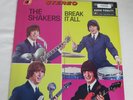 The Shakers Break It All LP Vinyl Record Album