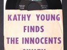Rare 45 rpm rock KATHY YOUNG FINDS THE INNOCENTS GUILTY promo only w/ pic sleeve