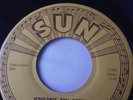 BILLY RILEY WOULDN'T  YOU KNOW / BABY PLEASE DON'T GO SUN 289 US ORIGINAL 1958