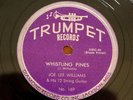 Big Joe Williams 78rpm TRUMPET-169 Over Hauling Blues/Whistling Blues Delta 1951