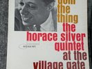 The Horace Silver Quintet.Doin The Thing. At The Village Gate Mint Vinyl