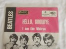 BEATLES Hello Goodbye / I Am The Walrus 7