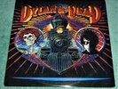 VINYL LP by DYLAN & THE DEAD 