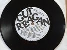 Rip Schredder original 7”  Gut Reagan vinyl 45 rpm Techno Primitivism Exp Punk
