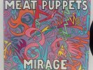 Meat Puppets – Mirage 1987 1st press w/ poster NM/ EX Vinyl LP 20