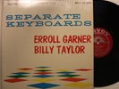 Erroll Garner & Billy Taylor Lp Separate Keyboards On Savoy - Vg++ To Nm / Vg++