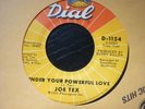 joe tex under your powerful love dial  usa soul  orig 45