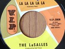 The LaSalles - La La La La La / This Is True (7