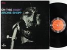 Archie Shepp - On This Night LP - Impulse - AS-97 OG Press RVG