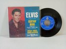 Vinyle SP 45T  Elvis Presley - Guitar Man  1968