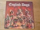 RARE ORIGINAL  FIRST PRESSING ENGLISH DOGS , THE INVASION OF PORKY MEN