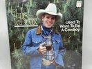 Chris LeDoux - Used To Want To Be A Cowboy - Factory SEALED 1982 US 1st Press