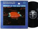 Wynton Kelly & Wes Montgomery - Smokin' At The Half Note LP - Verve Mono RVG