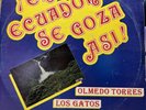 OLMEDO TORRES Y LOS GATOS “ LA MINGA “ LP VG+ BEAUTIFUL VERSION OF • CLASSIC HIT