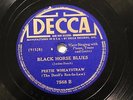 BLUES PEETIE WHEATSTRAW Black Horse Blues DECCA 7568  pno., traps, gtr.