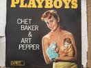 CHET BAKER/ART PEPPER PLAYBOYS LP ( 1958) ORIG 1ST MONO WORLD PACIFIC RARE JAZZ