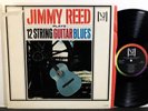 JIMMY REED Plays 12 String Guitar Blues LP VEE-JAY VJLP 1073 MONO 1963