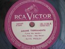 Elvis Presley 78 RPM / Amame Tiernamente (Love Me Tender) (07-0823-AS)