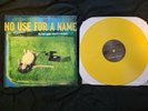No Use For A Name NUFAN - Yellow Vinyl - Feel Good Record of the Year OOP Rare
