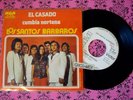 RARE MEXICO PS 45 ●LOS SANTOS BARBAROS● LOVELY CUMBIA SYNTH INSTRO LATIN SABOR