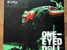 Dirty by One-Eyed Doll (Record, 2012) LP