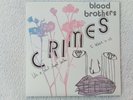 Disque vinyle lp THE BLOOD BROTHERS. Crimes
