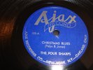 FOUR SHARPS - AJAX 78 #103- XMAS BLUES- SANTA CLAUS SHUFFLE - ONLY REPORTED COPY