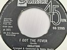 Creation  -   I Got The Fever  -  U K Stateside  -  Northern Soul Oldie   ( EX )