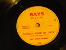 THE HIGHLANDERS- RAYS-36 ...78RPM  sunday kind of love