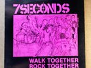 LP - 7 Seconds – Walk Together, Rock Together - RE 1985 - Punk/Hardcore - VG+