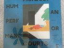 Human Performance [LP] by Parquet Courts (Record, 2016) New Sealed