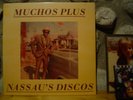 MUCHOS PLUS Nassau's Discos 12