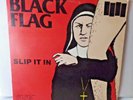 BLACK FLAG - SLIP IT IN - SST-0029-1 - 1984 PUNK MASTERPIECE  VINYL LP RECORD