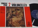 Orphee LDO-A 20026 Mireille & Jean Reculard RECITAL for 2 Violoncello ED1 NM