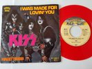 Kiss - I was made for lovin' you 7'' Vinyl Germany RED VINYL