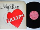 EKLIPS My Love REAL TO REEL 12