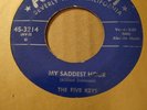 Aladdin '53 Doo Wop / R&B - The Five Keys - My Saddest Hour / Oh Babe - original