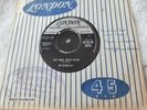 BO DIDDLEY / SAY MAN BACK AGAIN / SHE'S ALRIGHT / UK LONDON LABEL