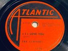 The Clovers - I I I Love You / So Young 78 - Atlantic 1139 - R&B Doo Wop