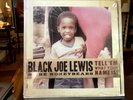 Black Joe Lewis & The Honeybears Tell 'Em What Your Name Is Vinyl Lp SEALED