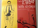 CHARLIE PARKER WITH STRINGS LP RE RM Stereo Import Brand New Factory Sealed