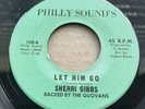 Rare Northern / Sweet Soul - Sherri Gibbs- “let Him Go” Philly Sounds