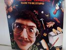 WEIRD AL YANKOVIC ◆ DARE TO BE STUPID ◆ VINYL LP RECORD