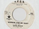 LENIS GUESS Workin for My Baby  45 RECORD RARE NORTHERN SOUL SPQR PROMO listen